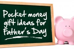 Pocket Money Father's Day gift ideas